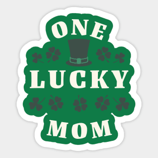 One Lucky Mom St Patricks Day Sticker